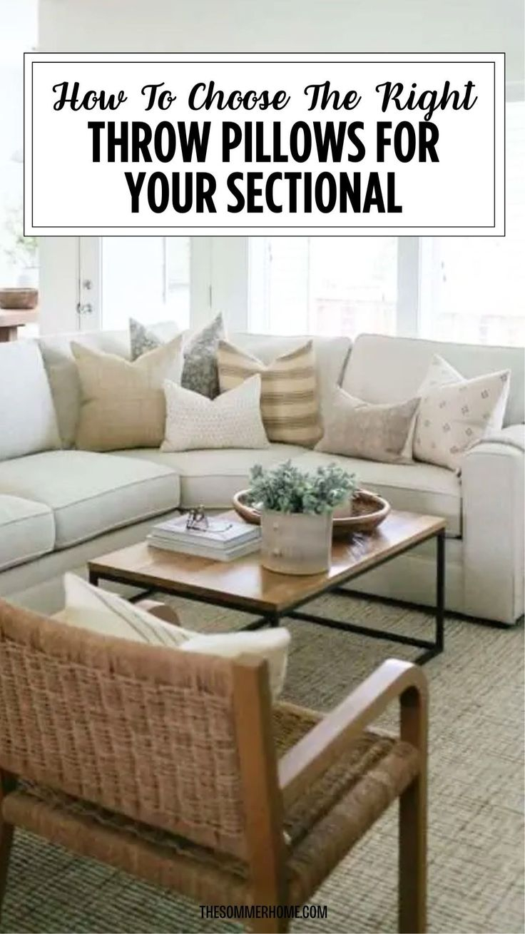 How To Choose Throw Pillows For Your Sectional Sofa | Living Room Home ... pertaining to The Art of Sectional Placement Mastering Your Sondra Layout