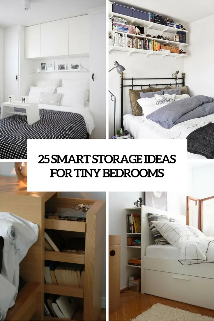 25 Smart Storage Ideas For Tiny Bedrooms - Shelterness with regard to