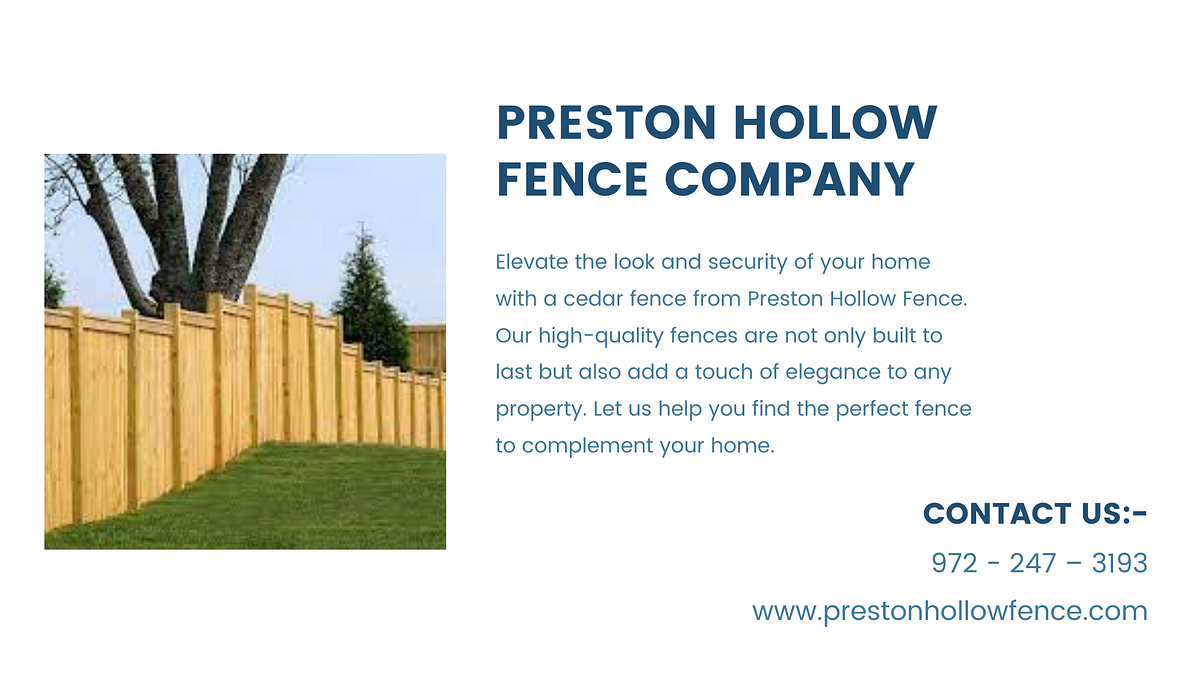 Experience Premium Quality And Craftsmanship With Preston Hollow Fence ... throughout