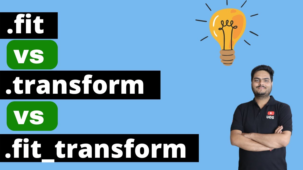 Fit Vs Transform Vs Fit_Transform | Fit Vs Fit_Transform | Fit And Fit ... regarding