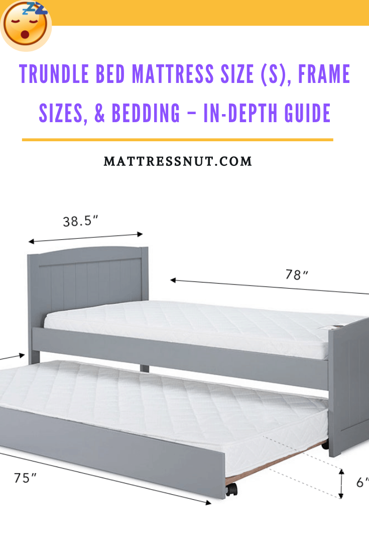 Trundle Bed Mattress Size Guide: Frame Sizes & Bedding with Understanding the essential measurements for choosing the right trundle bed