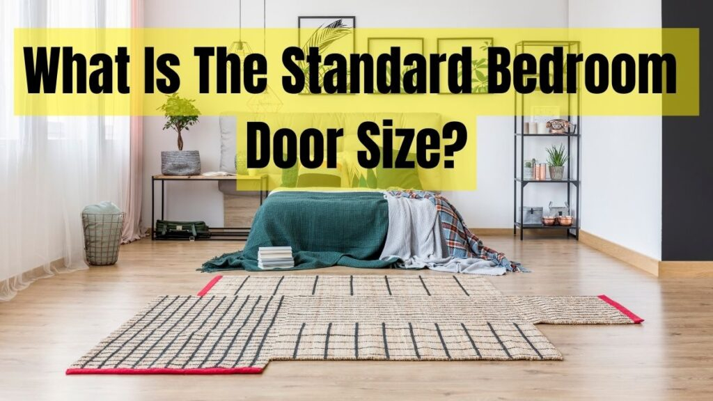 What Is The Standard Bedroom Door Size? regarding How Wide Are Bedroom Doors Actually Meant To Be