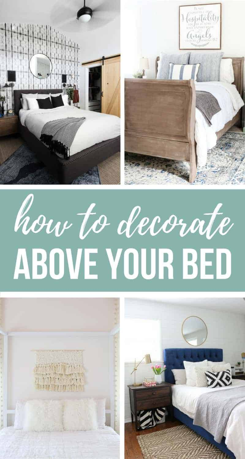19 Designer Worthy Ideas For Over The Bed Decor Making Manzanita intended for What To Put Above The Bed