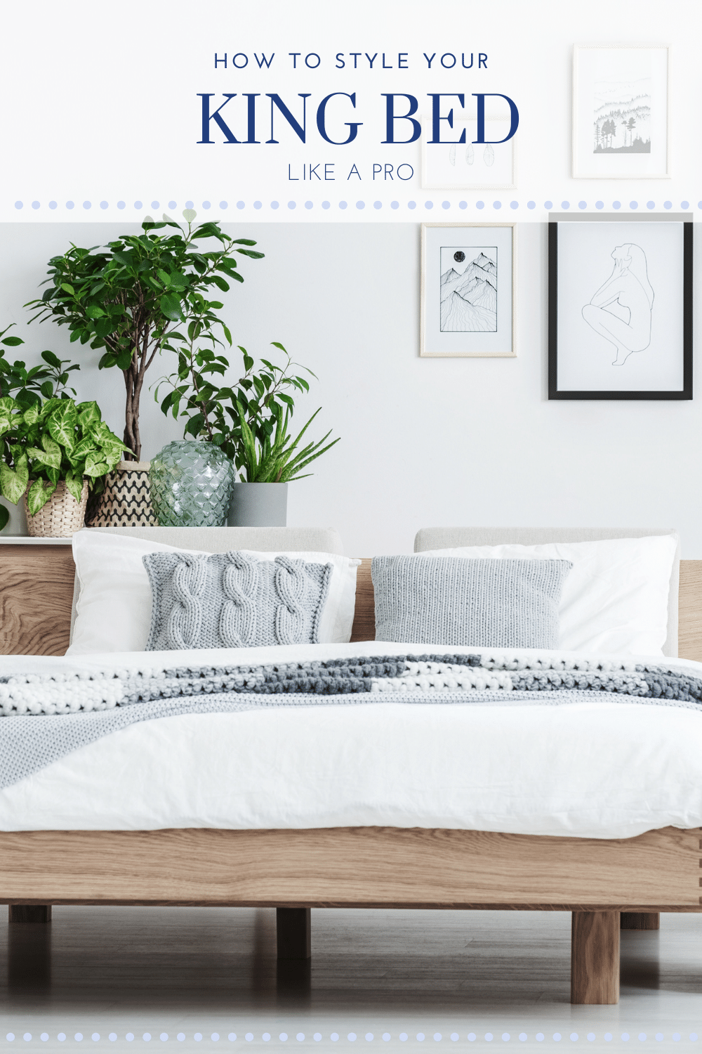 Style Your King Size Bed Like A Pro With This Cheat Sheet + 15 Bedding ... pertaining to How To Style King Size Bed